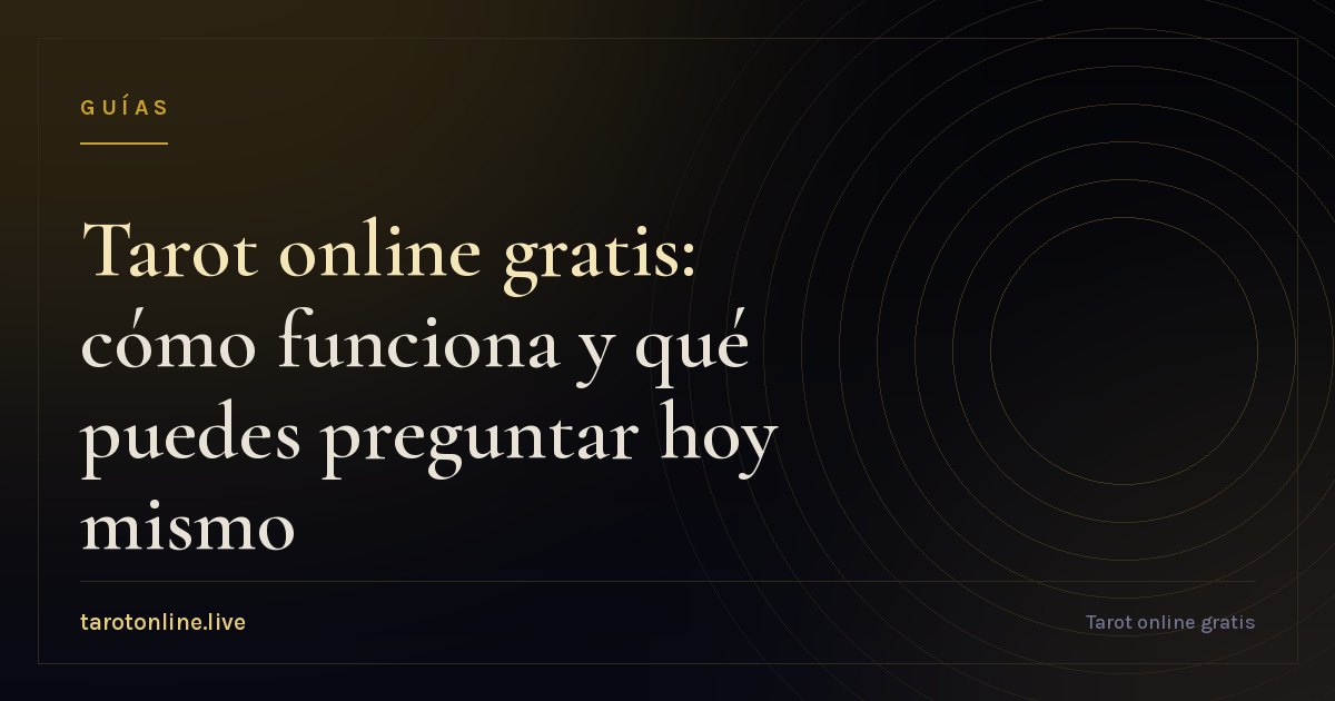 Portada del artículo Tarot online gratis: cómo funciona y qué puedes preguntar hoy mismo
